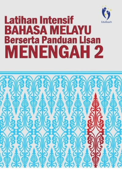 Latihan Efektif Bahasa Melayu Berserta Panduan Lisan Menengah 2