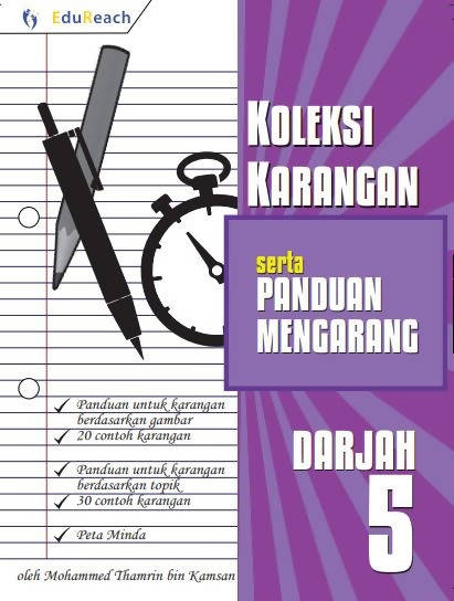Koleksi Karangan Serta Panduan Karangan – Darjah 5
