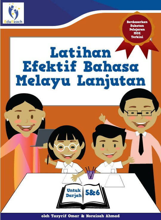 Latihan Efektif Bahasa Melayu Lanjutan Untuk Darjah 5 & 6