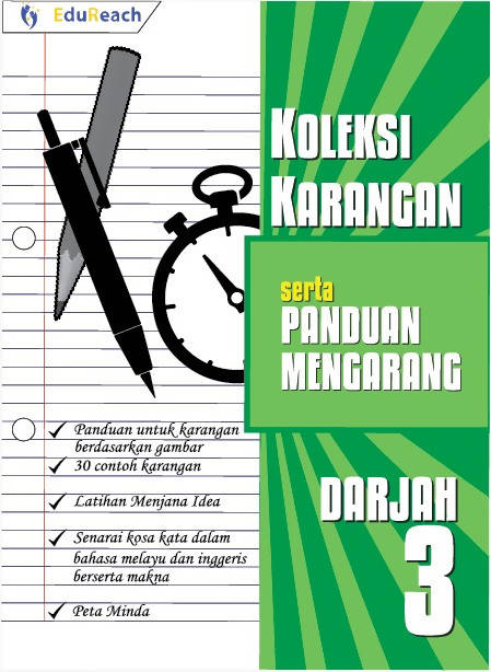 Koleksi Karangan Serta Panduan Karangan – Darjah 3