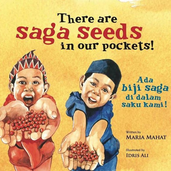 There Are Saga Seeds In Our Pockets! (Ada Biji Saga Di Dalam Saku Kami!)