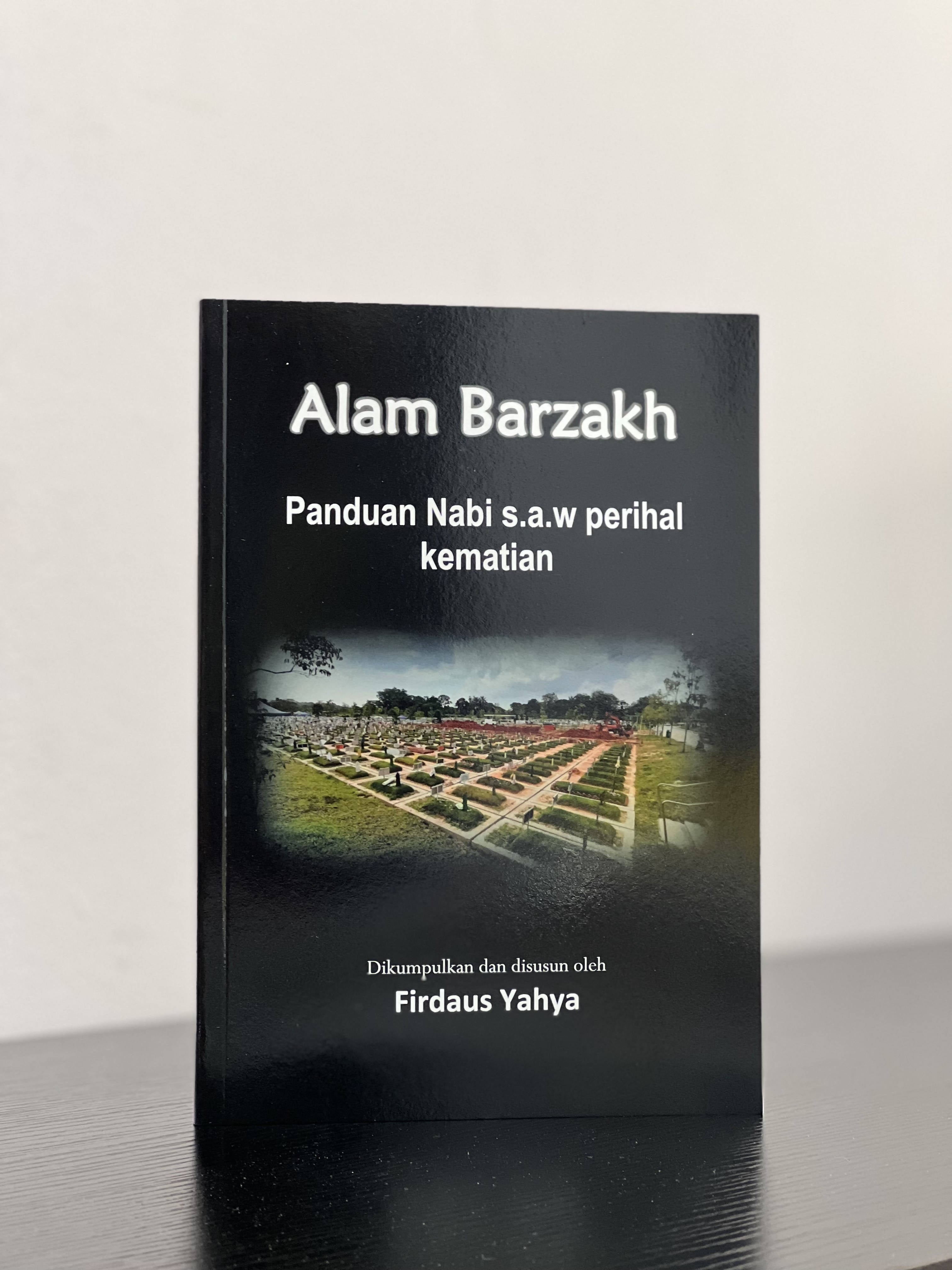 Alam Barzakh disusun Ustaz Firdaus Yahya