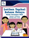 Latihan Topikal Bahasa Melayu Untuk Persiapan PSLE (Imbuhan, Peribahasa, Gologan Kata, Frasa)